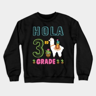 Cactus On Llama Student Happy Back To School Hola 3rd Grade Crewneck Sweatshirt